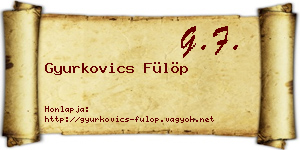 Gyurkovics Fülöp névjegykártya